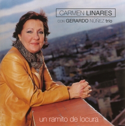 Carmen Linares - Un Ramito De Locura