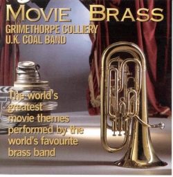Grimethorpe Colliery RJB Band - Movie Brass