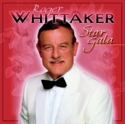 Roger Whittaker - Star Gala
