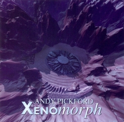 Andy Pickford - Xenomorph