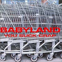 Babyland - You Suck Crap