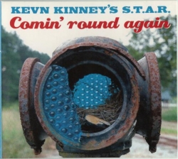 Kevn Kinney's S.T.A.R. - Comin' Round Again