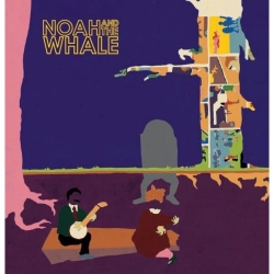 Noah and the Whale - Peaceful, the World Lays Me Down