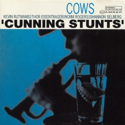 Cows - Cunning Stunts