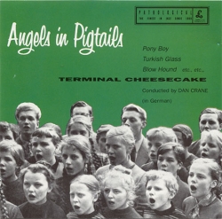 Terminal Cheesecake - Angels In Pigtails