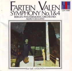 Fartein Valen - Symphony No. 1&4