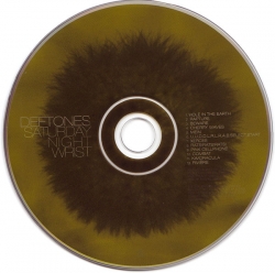 Deftones - Saturday Night Wrist