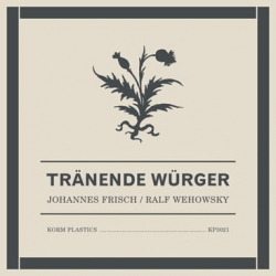 Johannes Frisch - Tränende Würger