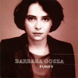 Barbara Gosza - Purify