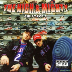 The High & Mighty - Air Force 1