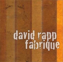 David Rapp - Fabrique
