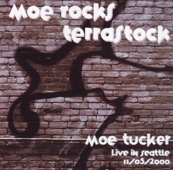 Moe Tucker - Live In Seattle 11/05/2000