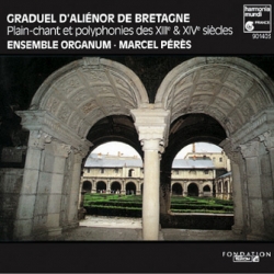 Ensemble Organum - Graduel D'Aliénor De Bretagne