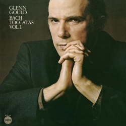 Glenn Gould - Bach: The Toccatas, Vol. 1