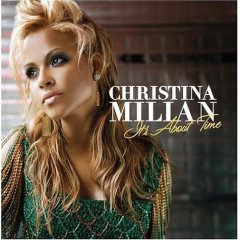 Christina Milian - It's About Time