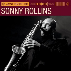 Sonny Rollins - RCA Jazz Profile