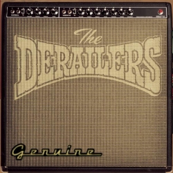The Derailers - Genuine