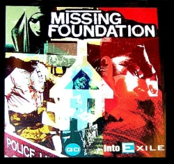 Missing Foundation - Go Into Exile