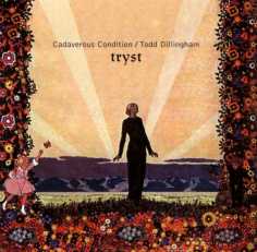 Cadaverous Condition - Tryst