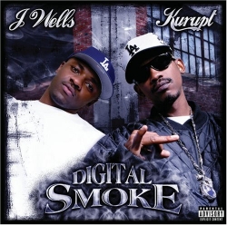 J. Wells - Digital Smoke