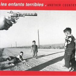 Les Enfants Terribles - Another Country