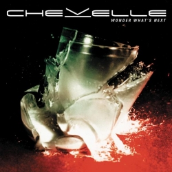 Chevelle - Wonder What's Next (Deluxe Version)