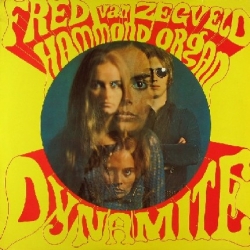 Fred Van Zegveld - Dynamite