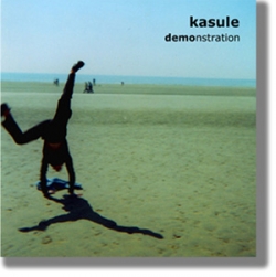 Kasule - Demonstration