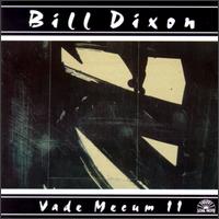 Bill Dixon - Vade Mecum 11