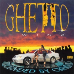 Ghetto Twiinz - Surrounded By Criminals