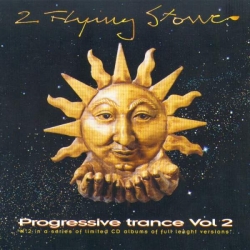 2 Flying Stones - Progressive Trance Vol. 2