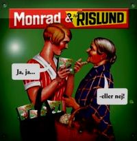 Monrad & Rislund - Ja, Ja.. -Eller Nej!