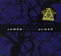 James Blood Ulmer - Blue Blood