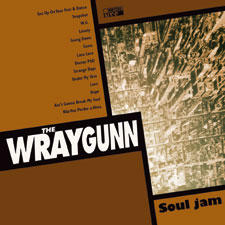 Wraygunn - Soul Jam