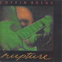 Coffin Break - Rupture / Psychosis
