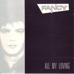 Fancy - All My Loving