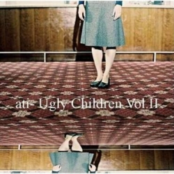 All Things Invisible - Ugly Children Vol. II