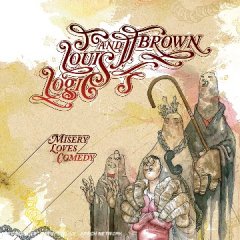 J.J. Brown - Misery Loves Comedy