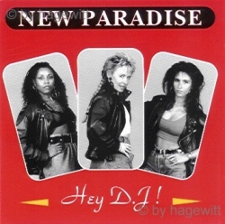 NEW PARADISE - Hey D.J