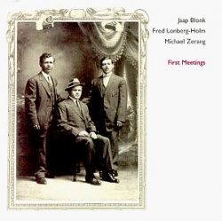 Jaap Blonk - First Meetings