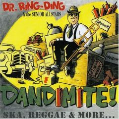 Dr. Ring-Ding & The Senior Allstars - Dandimite!