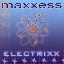 Maxxess - Electrixx