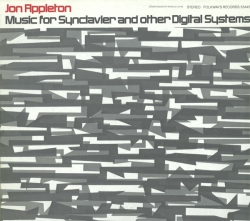 Jon Appleton - Music For Synclavier And Other Digital Systems