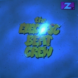 The Electric Beat Crew - The Electric Beat Crew