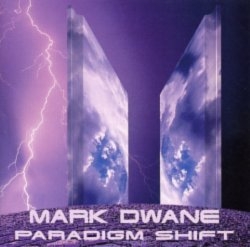 Mark Dwane - Paradigm Shift