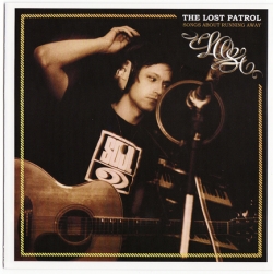 The Lost Patrol - Songs About Running Away