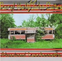 Daryl Hall & John Oates - Abandoned Luncheonette