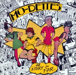 Mo-Dettes - The Story So Far
