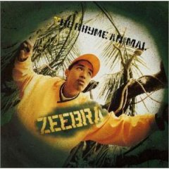 ZEEBRA - The Rhyme Animal