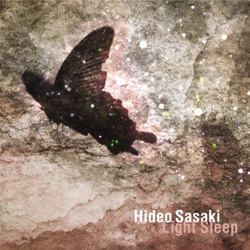HIDEO SASAKI - Light Sleep